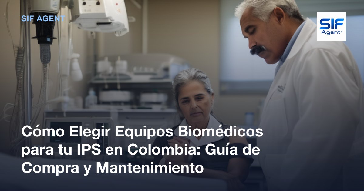 Elegir Equipos Biomédicos para tu IPS