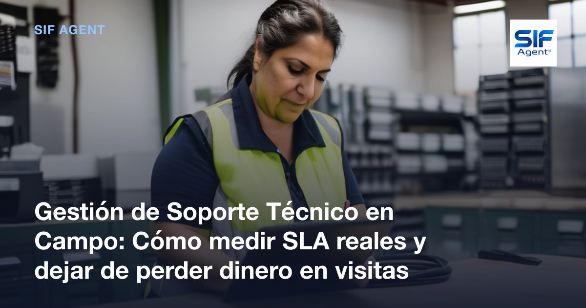Soporte Técnico en Campo: Mide SLA Reales