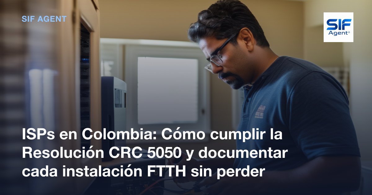 Resolución CRC 5050: Instalaciones FTTH