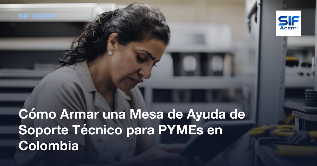 Mesa de Ayuda de Soporte Técnico para PYMEs