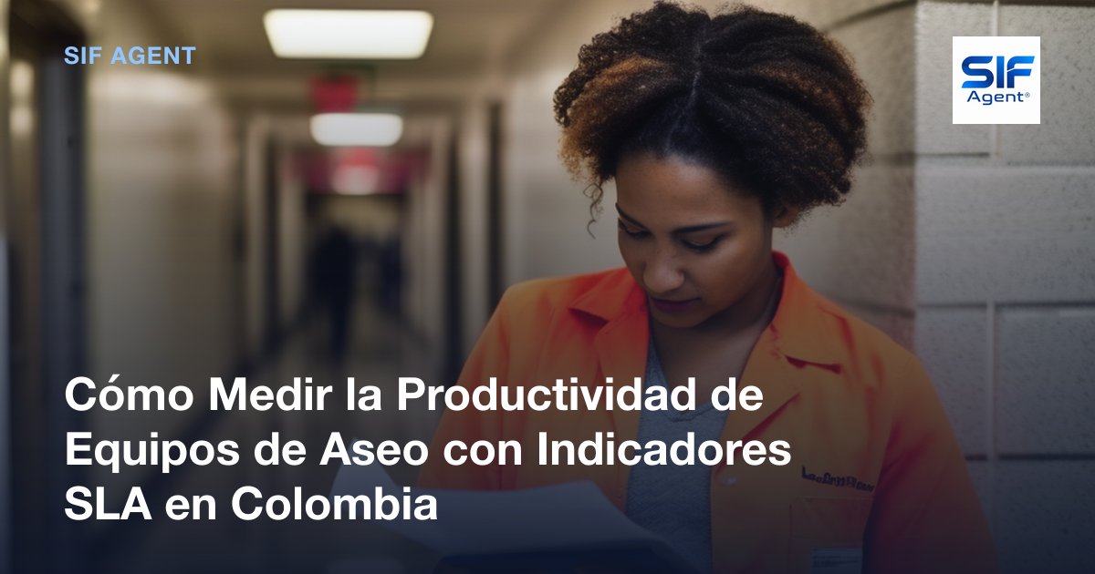 Productividad de Equipos de Aseo con SLA