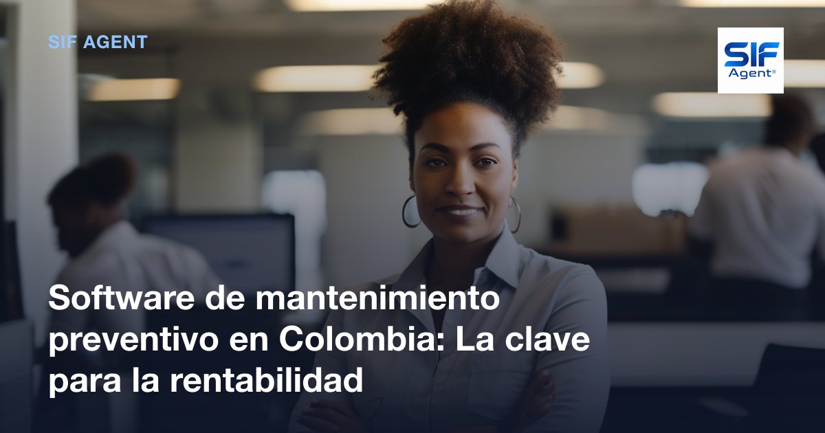 Software de Mantenimiento Preventivo en Colombia