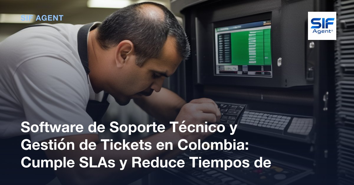 Software Soporte Técnico y Tickets Colombia